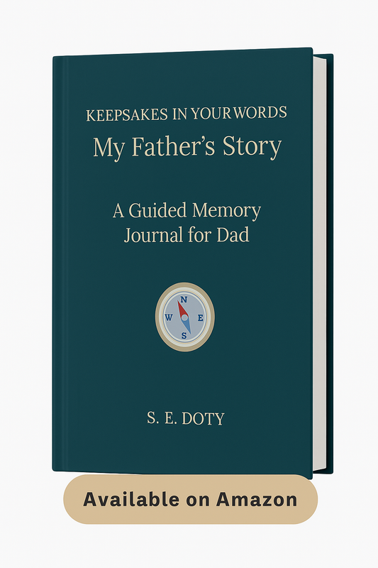 Keepsakes in Your Words: My Father’s Story