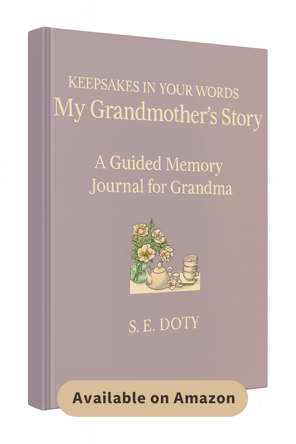 Keepsakes in Your Words: My Grandma’s Story